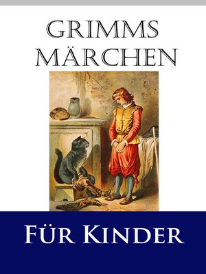 cover image of Grimms Märchen für Kinder